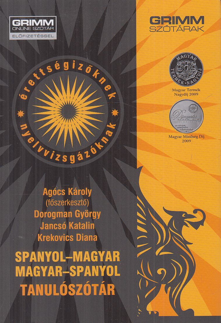 Agócs Károly,Dorogman György,Jancsó Katalin,Krekovics Diana - Spanyol-magyar, magyar-spanyol tanulószótár