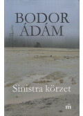 Bodor Ádám - Sinistra körzet