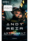Andy Weir - Der Astronaut