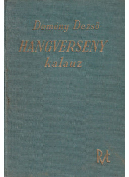 Demény Dezső - Hangverseny kalauz, Budapest 0 antikvár könyv