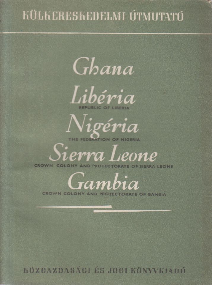  - Ghana / Libéria / Nigéria / Sierra Leone / Gambia