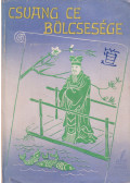 Brelich Angelo - Csuang Ce bölcsessége