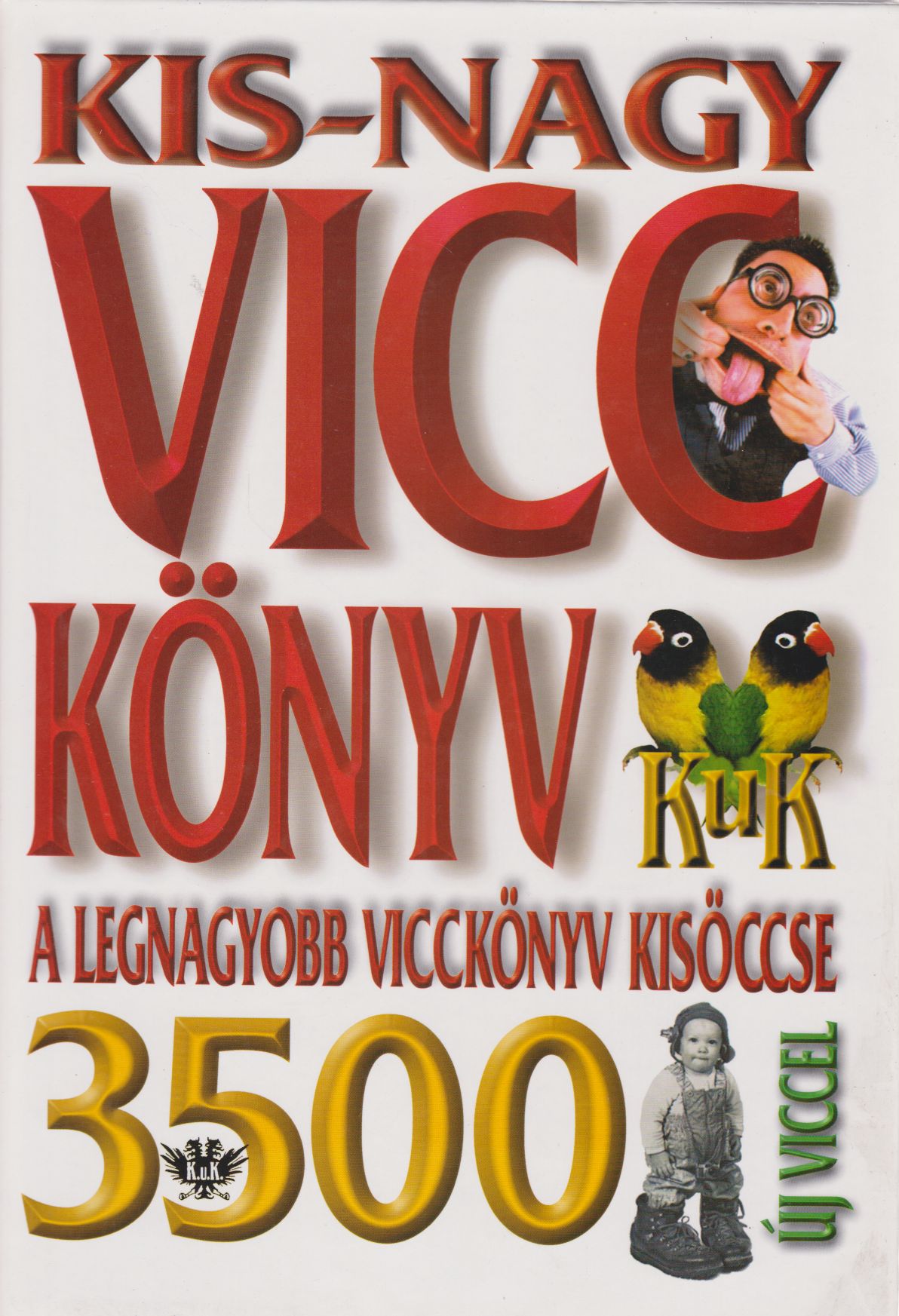 Köves József - Kis-nagy vicckönyv