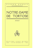 Pierre Benoit - Notre-Dame de Tortose