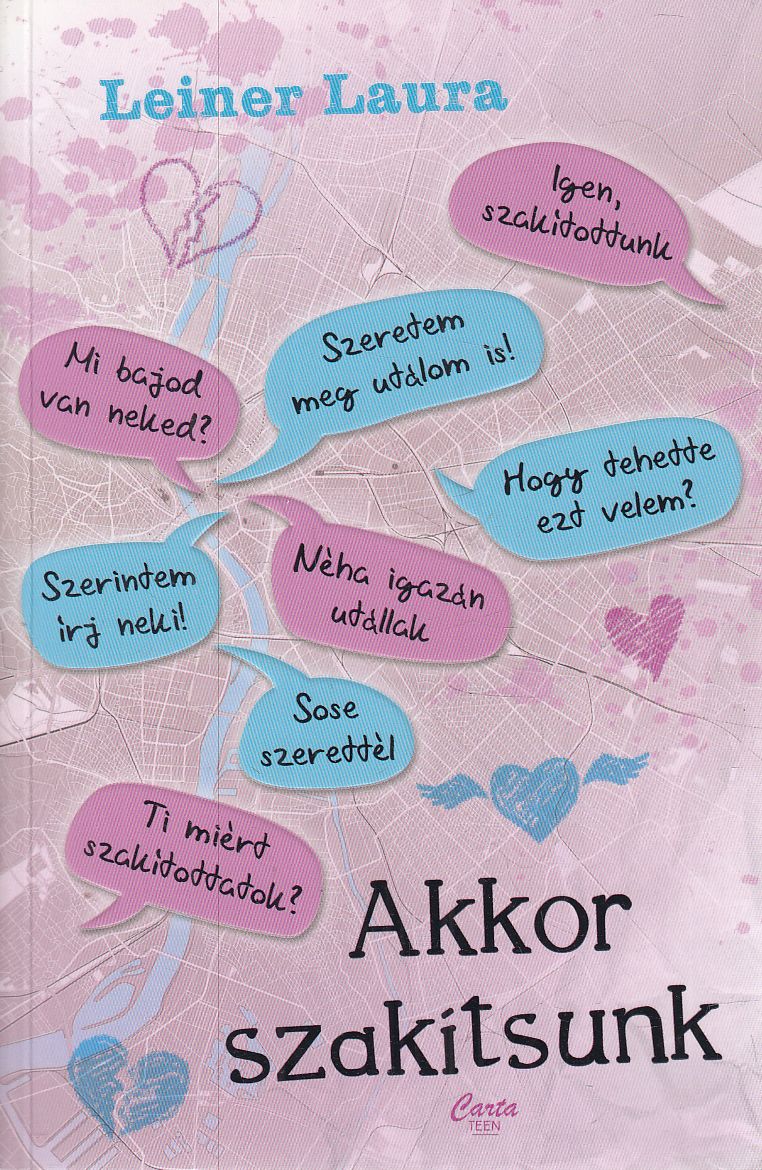 Leiner Laura - Akkor szakítsunk