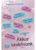 Leiner Laura - Akkor szakítsunk