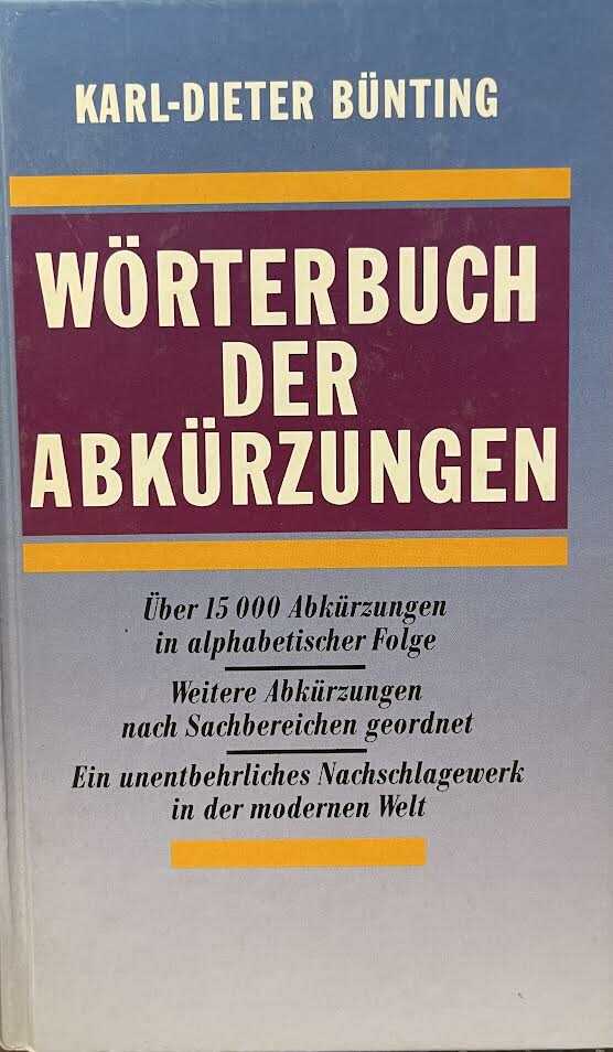 Bünting, Karl-Dieter - Wörterbuch der Abkürzungen