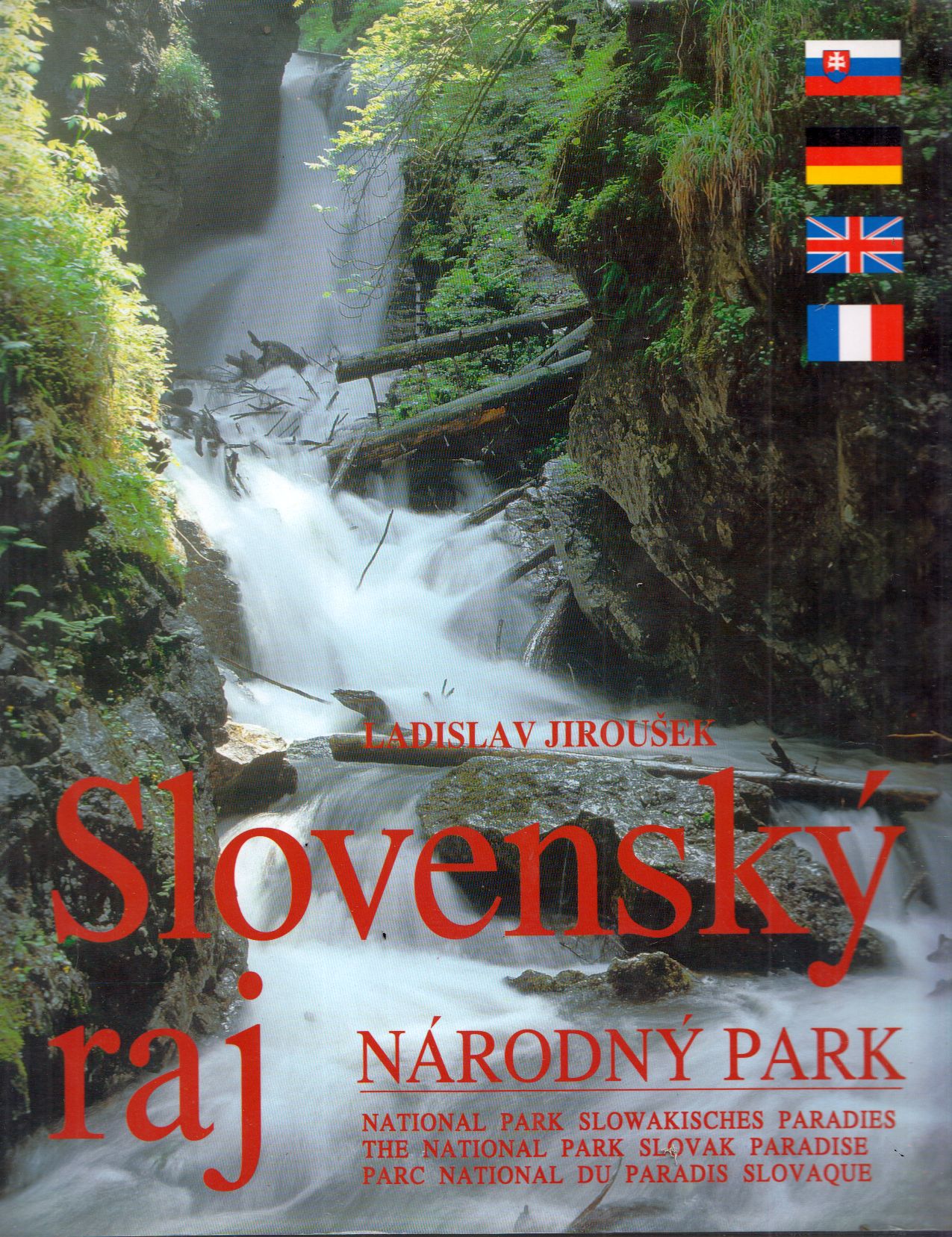 Ladislav Jirousek - Národny park Slovensky raj