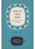 G. C. Thornley - Life is like This - Easy Plays and Stories
