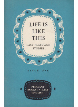 G. C. Thornley - Life is like This - Easy Plays and Stories G. C. Thornley - Life is like This - Easy Plays and Stories, London 0 antikvár könyv