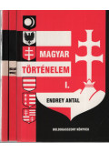 Endrey Antal - Magyar Történelem I-III. (dedikált)