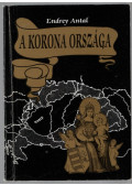 Endrey Antal - A korona országa (dedikált)