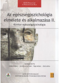 Urbán Róbert,Demetrovics Zsolt,Rigó Adrien,Oláh Attila - Az egészségpszichológia elmélete és alkalmazása II.