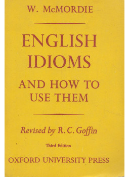 McMordie, W. - English Idioms McMordie, W. - English Idioms, London 1960 antikvár könyv