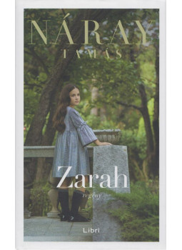 Náray Tamás - Zarah, Budapest 2018 antikvár könyv