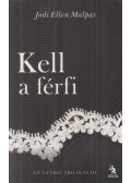 Jodi Ellen Malpas - Kell a férfi