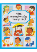 Pimont, Marie-Renée,Emilie Beaumont - Nézd, mennyi ország, mennyi nép!