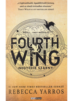 Rebecca Yarros - Fourth Wing - Negyedik szárny, Budapest 2023 antikvár könyv