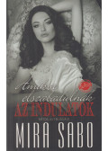 Mira Sabo - Amikor elszabadulnak az indulatok
