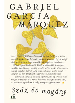 Gabriel García Márquez - Száz év magány Gabriel García Márquez - Száz év magány, Budapest 2021 antikvár könyv