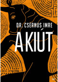Csernus Imre dr - A kiút