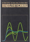 Dr. Petrik Olivér,Dr. Szász Gábor,Dr. Huba Antal - Rendszertechnika