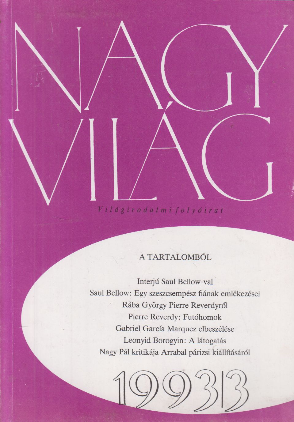 Fázsy Anikó (főszerk.) - Nagyvilág 1993/3. Fázsy Anikó (főszerk.) - Nagyvilág 1993/3., Budapest 1993 antikvár könyv