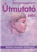 Tulassay Tivadar - Gyermekgyógyászati Útmutató 2003.