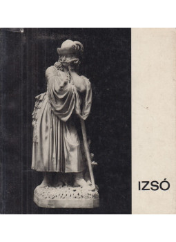Soós Gyula - Izsó Soós Gyula - Izsó, Budapest 1966 antikvár könyv
