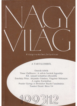 Fázsy Anikó (főszerk.) - Nagyvilág 1993/12. Fázsy Anikó (főszerk.) - Nagyvilág 1993/12., Budapest 1993 antikvár könyv