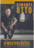 Simonyi Ottó - A ​mesterlövész