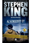Stephen King,Bachman, Richard - Az átkozott út