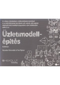 Alexander Osterwalder,Yves Pigneur - Üzletimodell-építés