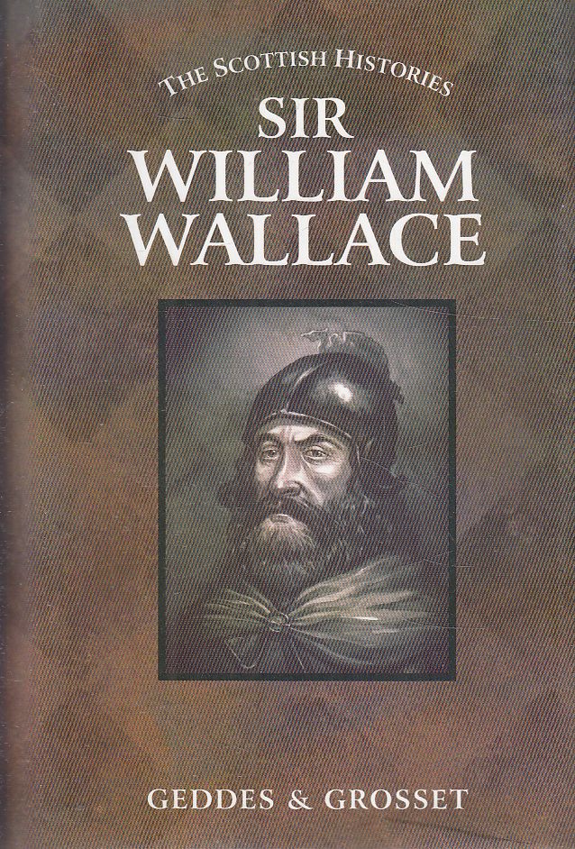  - Sir William Wallace