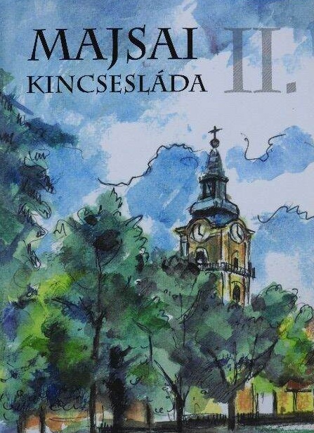 Paál Zsolt, Cselenyák Imre, Varga Lóránt, Fazekas Máté - Majsai Kincsesláda II.