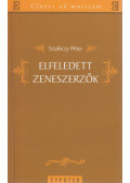 Szalóczy Péter - Elfeledett zeneszerzők (dedikált)