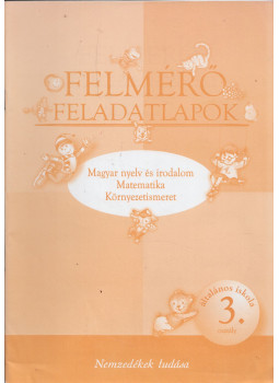 Borszéki Ágnes, Antalné Dr. Szabó Ágnes, Dr. Török Tamás, Miklovicz Árpád - Felmérő feladatlapok 3. Borszéki Ágnes, Antalné Dr. Szabó Ágnes, Dr. Török Tamás, Miklovicz Árpád - Felmérő feladatlapok 3., Budapest 2015 antikvár könyv