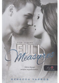 Rebecca Yarros - Full Measures - Tiéd vagyok