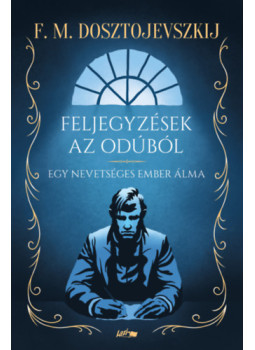 Fjodor Mihajlovics Dosztojevszkij - Feljegyzések az odúból Fjodor Mihajlovics Dosztojevszkij - Feljegyzések az odúból, null 2026 antikvár könyv
