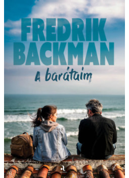 Fredrik Backman - A barátaim Fredrik Backman - A barátaim, null 2026 antikvár könyv
