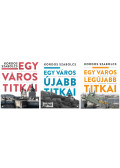 Kordos Szabolcs - Egy város titkai trilógia: Egy ​város titkai (Egy város titkai 1.) + Egy ​város újabb titkai (Egy város titkai 2.) + Egy ​város legújabb titkai (Egy város titkai 3.)