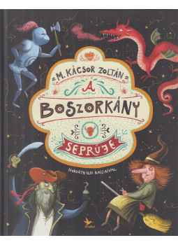 M. Kácsor Zoltán - A boszorkány seprűje M. Kácsor Zoltán - A boszorkány seprűje, Budapest 2019 antikvár könyv