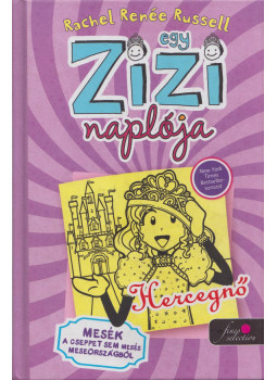 Rachel Renee Russell - Egy Zizi naplója 8. - Hercegnő, Szeged 2021 antikvár könyv