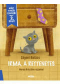 Zágoni Balázs - Irma, a rettenetes - Már tudok olvasni 2. szint
