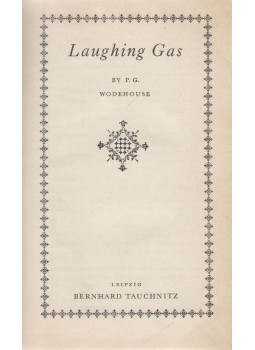 P. G. Wodehouse - Laughing Gas P. G. Wodehouse - Laughing Gas, Leipzig 0 antikvár könyv