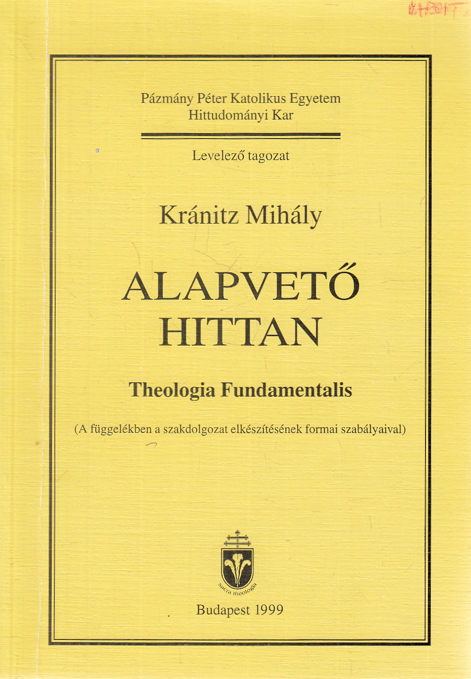 Kránitz Mihály - Alapvető ​hittan
