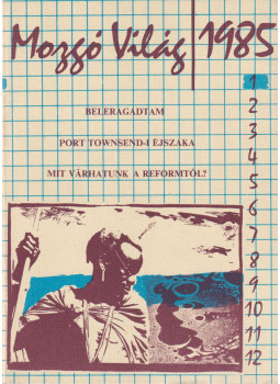 P. Szűcs Julianna - Mozgó Világ 1985./1. P. Szűcs Julianna - Mozgó Világ 1985./1., Budapest 1985 antikvár könyv