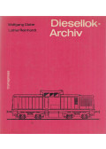 Wolfgang Glatte,Lothar Reinhardt - Diesellok-Archiv