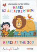 Wéber Anikó,Rátkai Kornél - Marci az Állatkertben - Marci at the Zoo