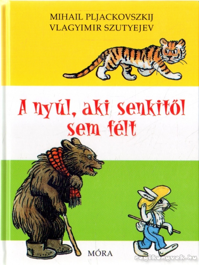 Mihail Pljackovszkij,Vlagyimir Grigorjevics Szutyejev - A nyúl, aki senkitől sem félt